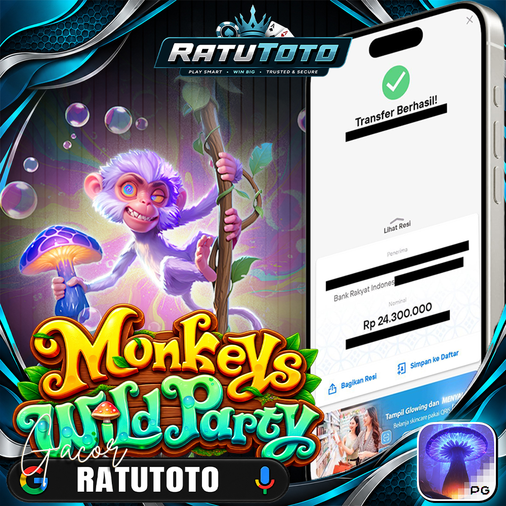 Bukti Kemenangan RATUTOTO – Rp24.300.000 dari Monkeys Wild Party
