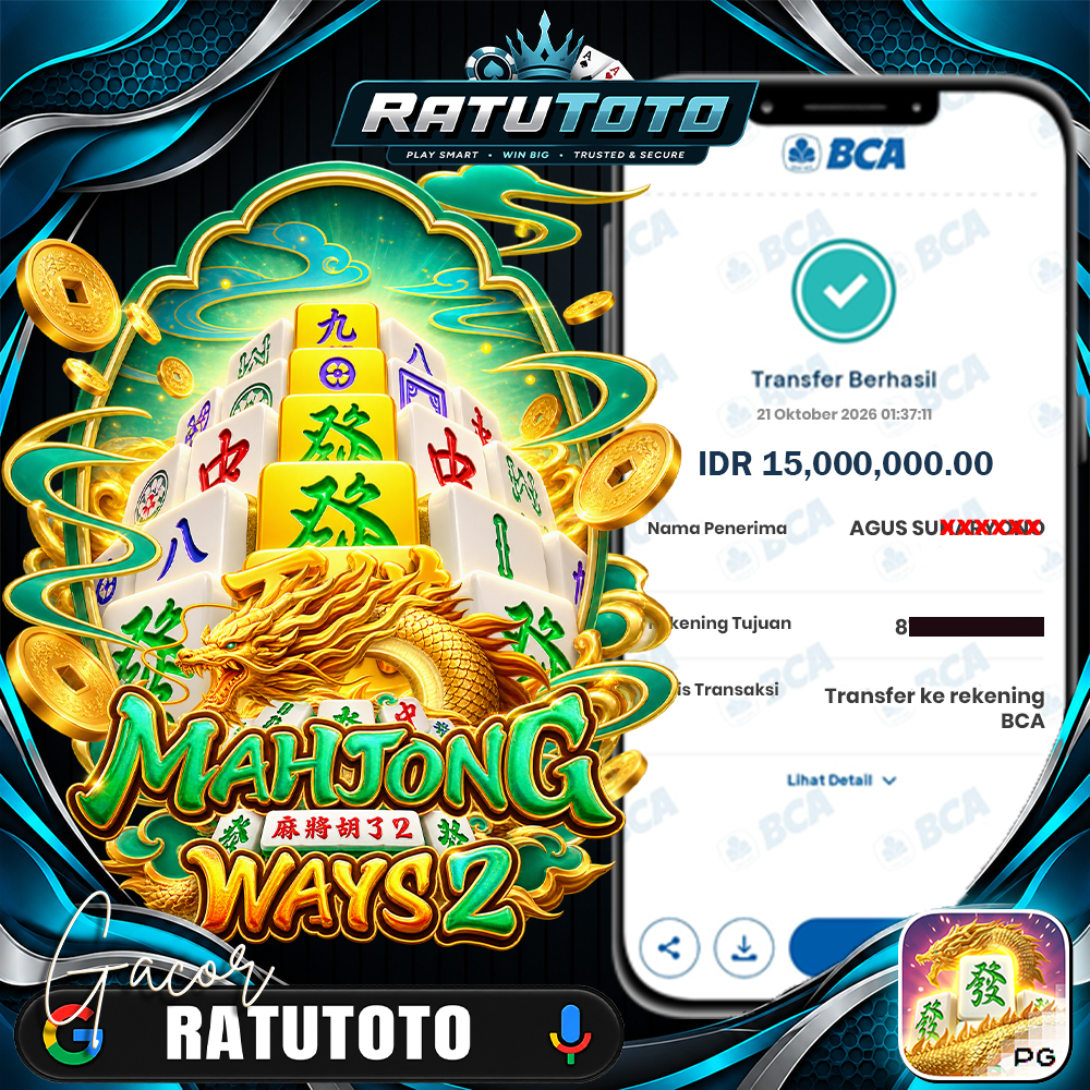Bukti Kemenangan RATUTOTO – Rp15.000.000 dari Mahjong Ways 2