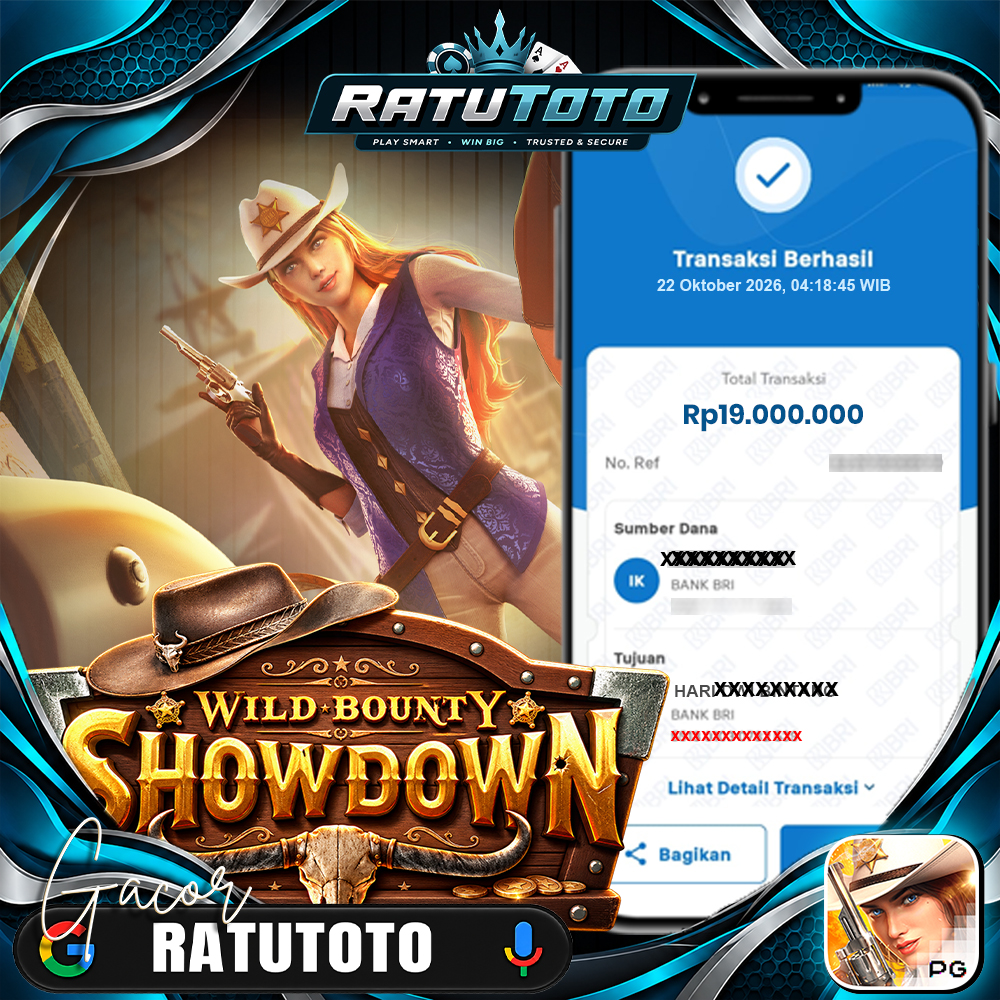 Bukti Kemenangan RATUTOTO – Rp19.000.000 dari Wild Bounty Showdown